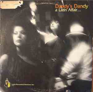Dandy's Dandy - A Latin Affair