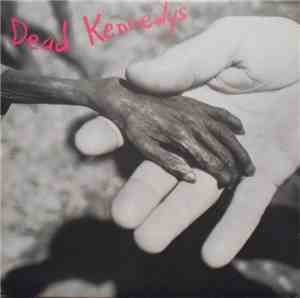 Dead Kennedys - Plastic Surgery Disasters