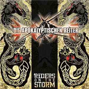 Die Apokalyptischen Reiter - Riders On The Storm