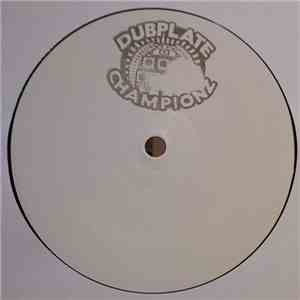 Dubplate Championz - Volume One