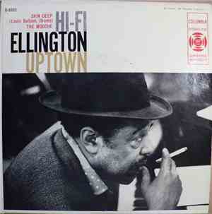 Duke Ellington And His Orchestra - HI-FI Ellington Uptown