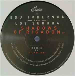 Edu Imbernon And Los Suruba - Shadows Of Rigadon EP