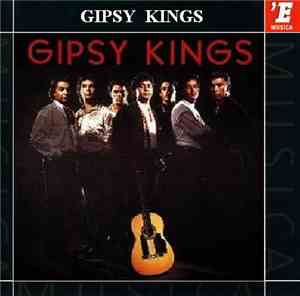 Gipsy Kings - Gipsy Kings