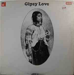 Gipsy Love - Gipsy Love