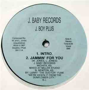 J. Boy Plus - Jammin' For You