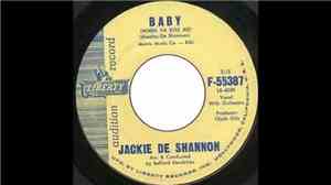 Jackie DeShannon - Baby (When You Kiss Me)