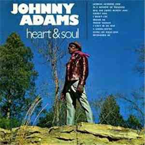 Johnny Adams - Heart & Soul