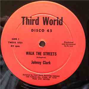Johnny Clark - Walk The Streets