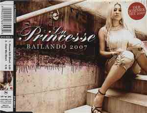 La Princesse - Bailando 2007
