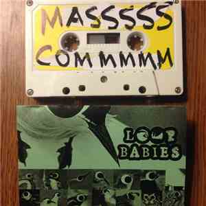 MASS COMM - Loop Babies