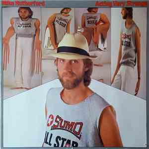 Mike Rutherford - Acting Very Strange