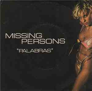 Missing Persons - Palabras