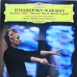 Peter Tchaikovsky, Don Cossack Choir Serge Jaroff, Berlin Philharmonic Orch ...