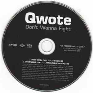 Qwote - Don't Wanna Fight