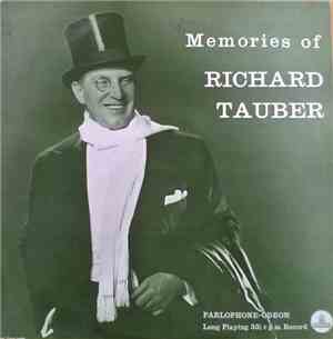 Richard Tauber - Memories Of Richard Tauber
