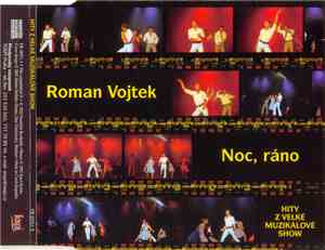 Roman Vojtek - Noc, Ráno