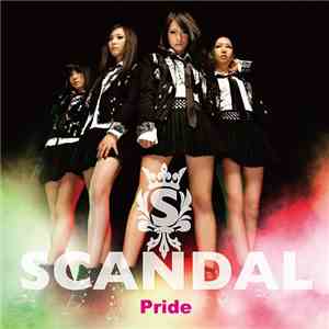SCANDAL  - Pride