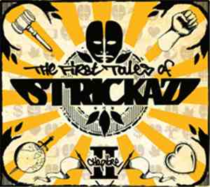 Strickaz - The First Tales Of Strickaz Chapitre II