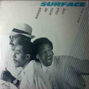 Surface - Shower Me With Your Love