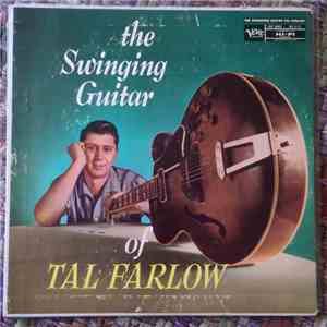 Tal Farlow - The Swinging Guitar Of Tal Farlow