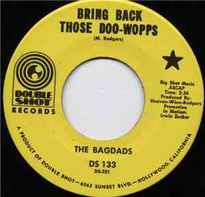 The Bagdads - Bring Back Those Doo-Wopps