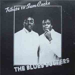 The Blues Busters - Tribute To Sam Cooke