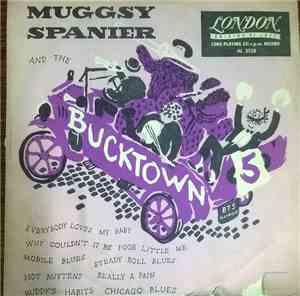 The Bucktown Five / The Stomp Six - Muggsy Spanier And The Bucktown Five