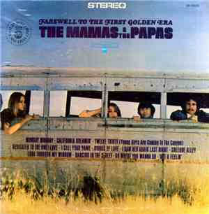 The Mamas & The Papas - Farewell To The First Golden Era