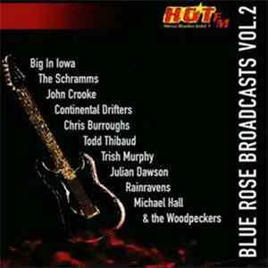 Various - HOT-FM Blue Rose Broadcasts Vol.2