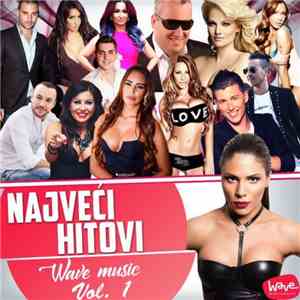 Various - Najveći Hitovi Wave Music Vol. 1