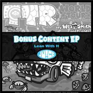 Wes Smith - TTR World Tour Bonus Content EP: Lean With It