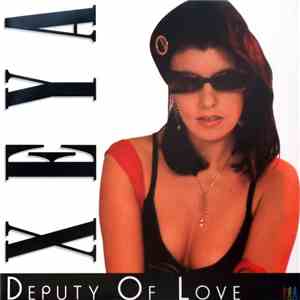 Xeya - Deputy Of Love