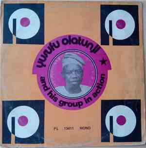 Yusufu Olatunji And His Group - Volume 1
