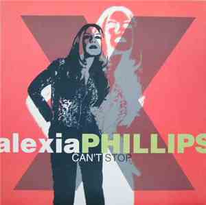 Alexia Phillips - Can't Stop