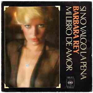 Barbara Rey - Si No Valgo La Pena / Mi Libro De Amor
