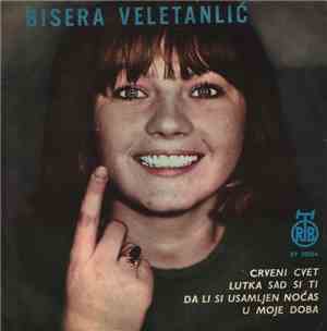 Bisera Veletanlić - Crveni Cvet