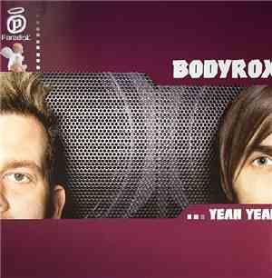 Bodyrox - Yeah Yeah