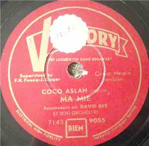 Coco Aslan Accompagné Par David Bee Et Son Orchestre - Ma Mie / Soir D'Avri ...
