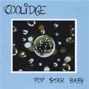 Coolidge  - Pop Star Baby