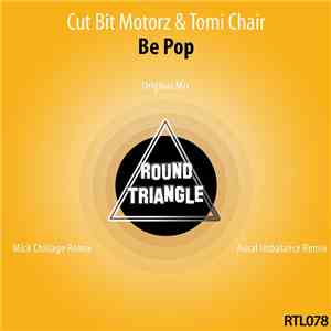 Cut Bit Motorz & Tomi Chair - Be Pop