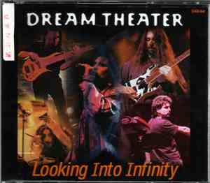 Dream Theater - Looking Into Infinity