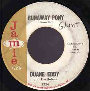 Duane Eddy And The Rebels - Runaway Pony