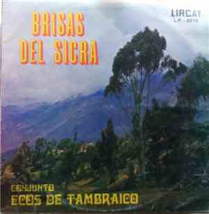 Ecos de Tambraico - Brisas Del Sicra