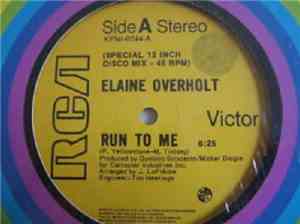 Elaine Overholt - Run To Me