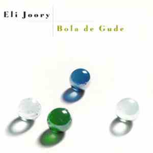 Eli Joory - Bola De Gude