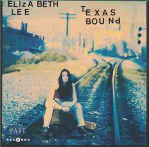 Elizabeth Lee - Texas Bound