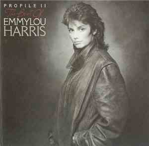 Emmylou Harris - Profile II: The Best Of Emmylou Harris