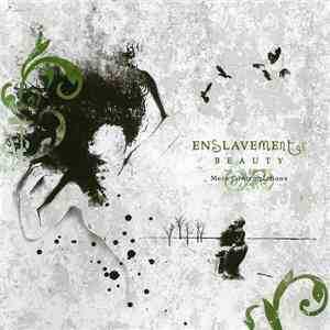 Enslavement Of Beauty - Mere Contemplations