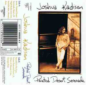 Joshua Kadison - Painted Desert Serenade