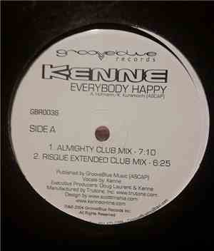 Kenne - Everybody Happy (Exclusive Remixes)